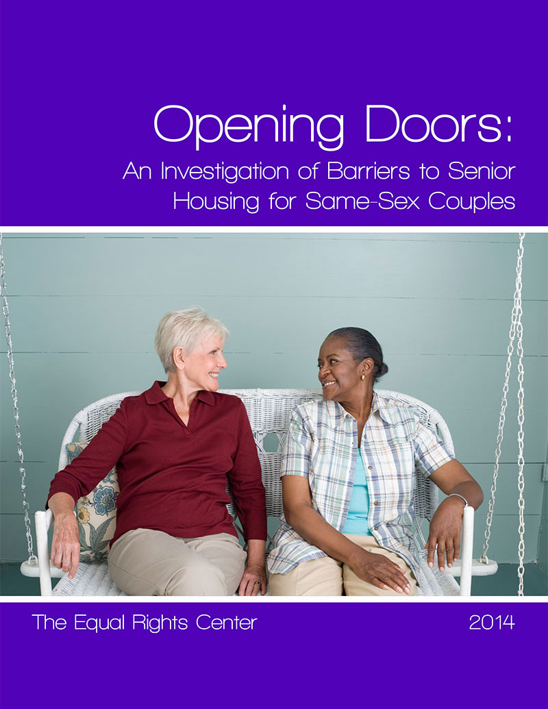 An Investigation Of Barriers To Senior Housing For Same Sex Couples Equal Rights Center 